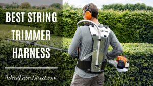 The Best String Trimmer Harness: How to do Gardening Jobs Pain – Free