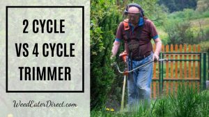 2 cycle vs 4 cycle trimmer